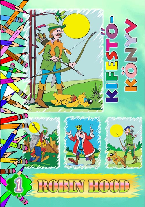 Robin Hood - Kifestőkönyv